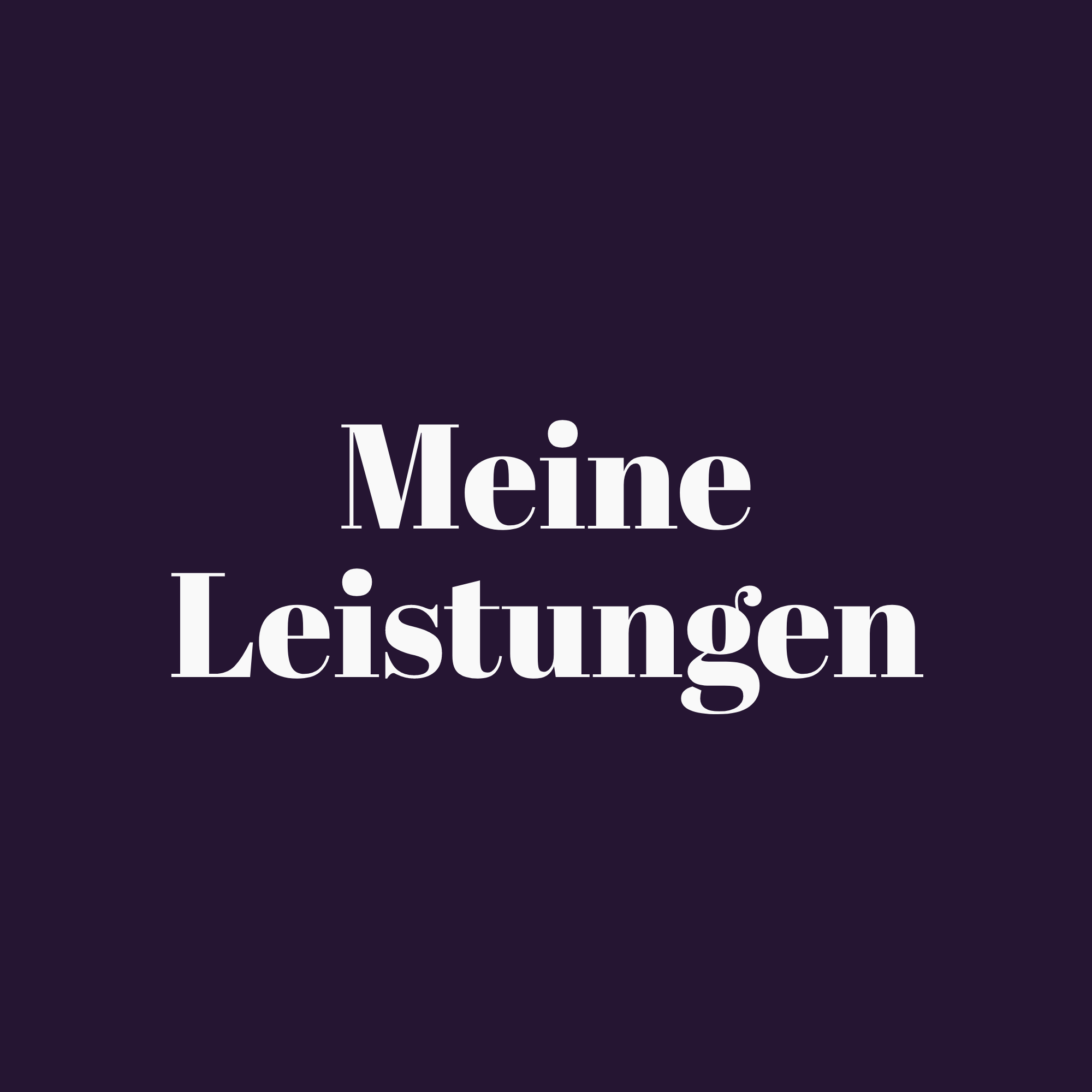 Meine Leistungen