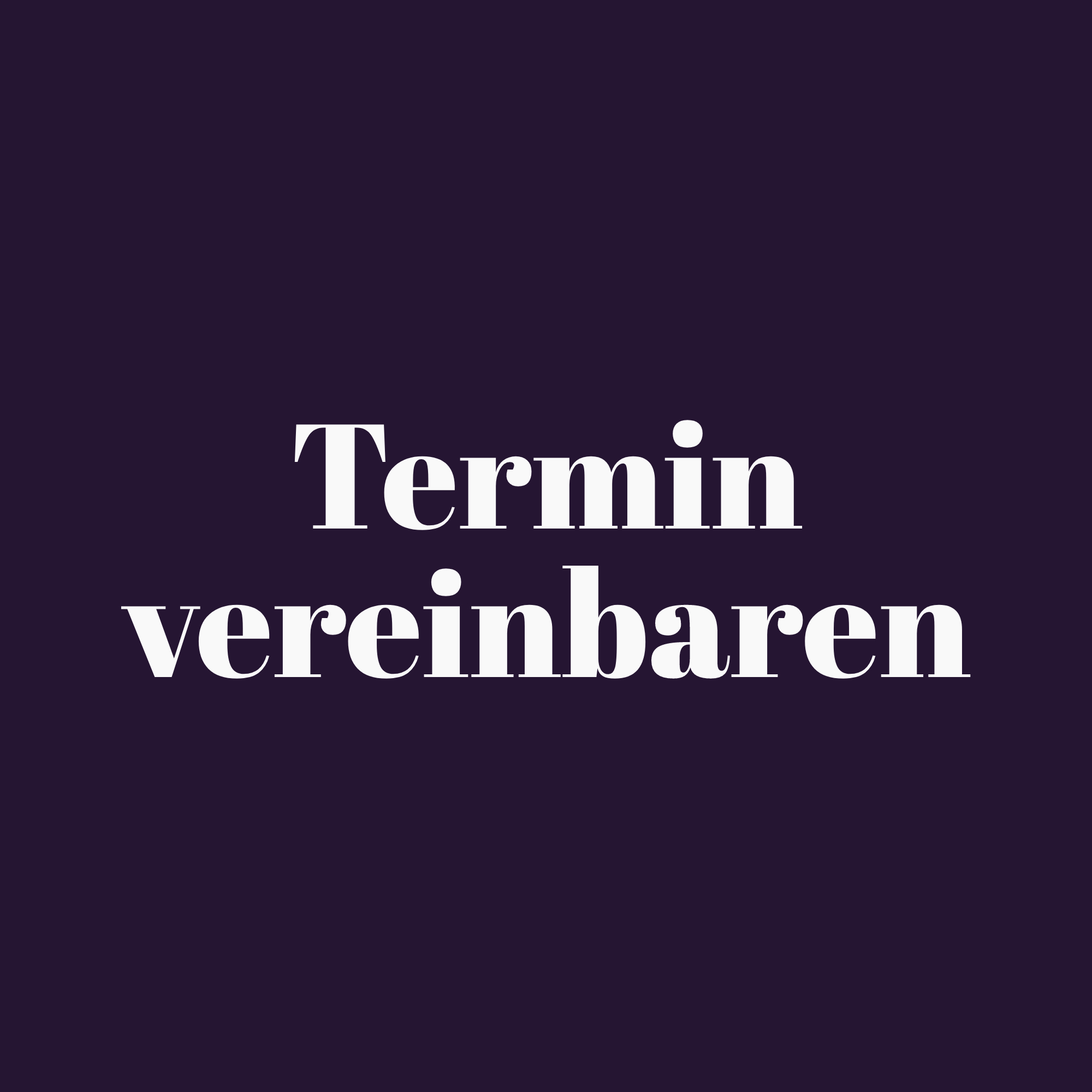 Termin vereinbaren